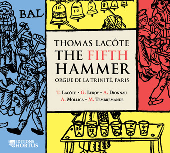 Thomas Lacôte - The Fifth hammer - Hortus 106